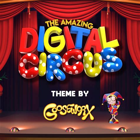 where to watch the amazing digital circus|gooseworx the amazing digital circus.